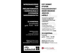 Czy dobry system nagłośnieniowy może brzmieć jeszcze lepiej?