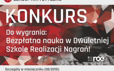 Konkurs dwuletniej Szkoły Realizacji Nagrań  