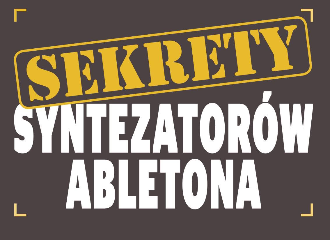 Sekrety syntezatorów Abletona