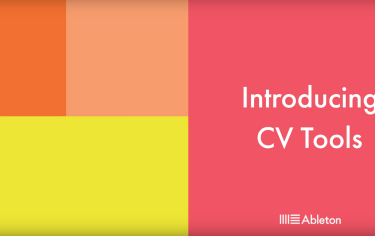 CV Tools, czyli Ableton Live jeszcze bliżej modulara 