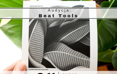 Kolejna audycja Beat Tools 