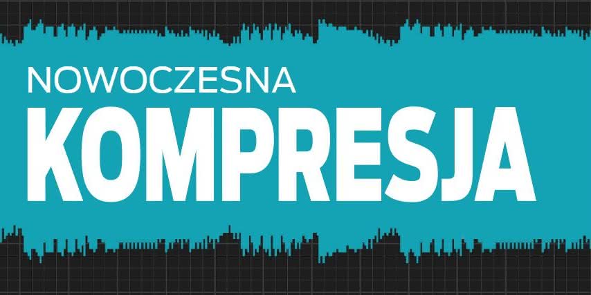 Nowoczesna kompresja
