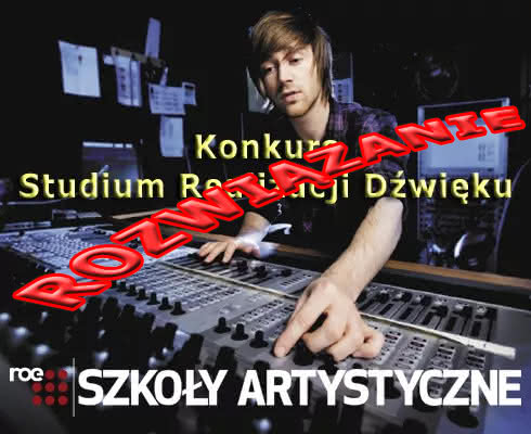 Konkurs Studium Realizacji Dźwięku ROE