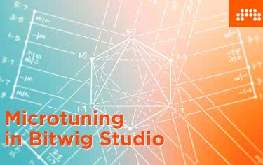 Bitwig eksploruje microtuning 