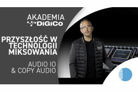 Akademia DiGiCo #GdyLiczySięDźwięk
