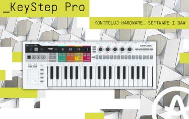 Arturia KeyStep Pro – kontroluj hardware, software i DAW 