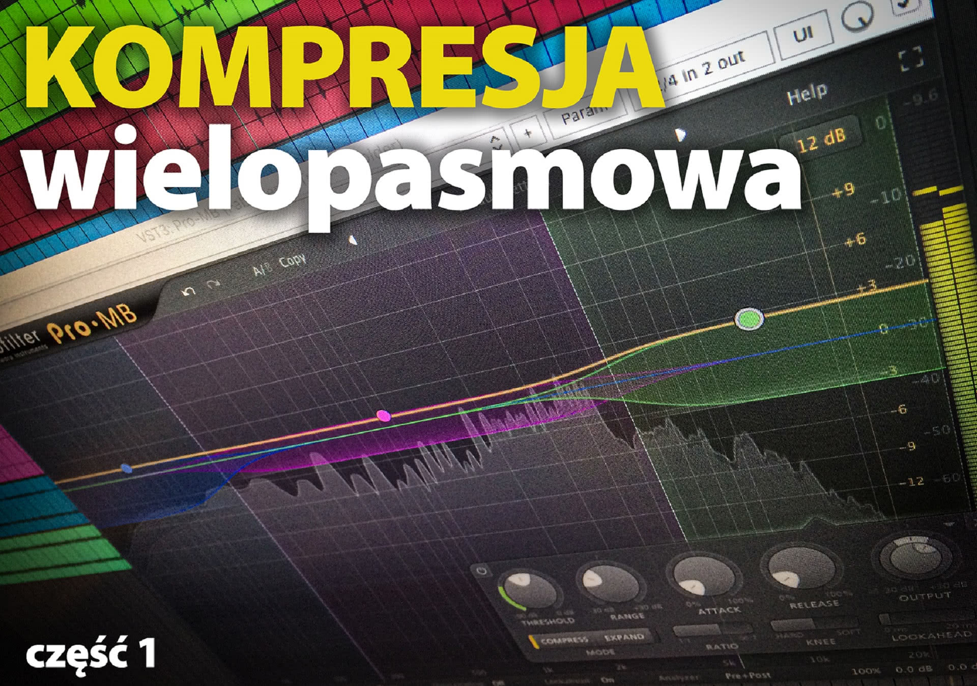 Kompresja wielopasmowa (część 1)