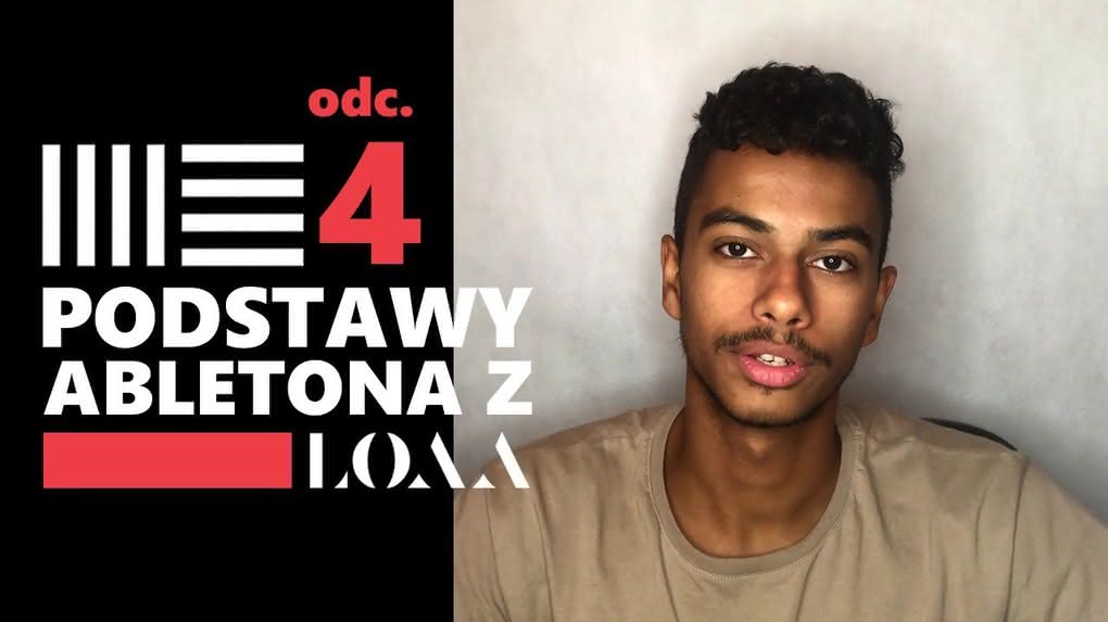 LOAA nie zwalnia tempa - 4. odcinek "Podstaw Abletona"