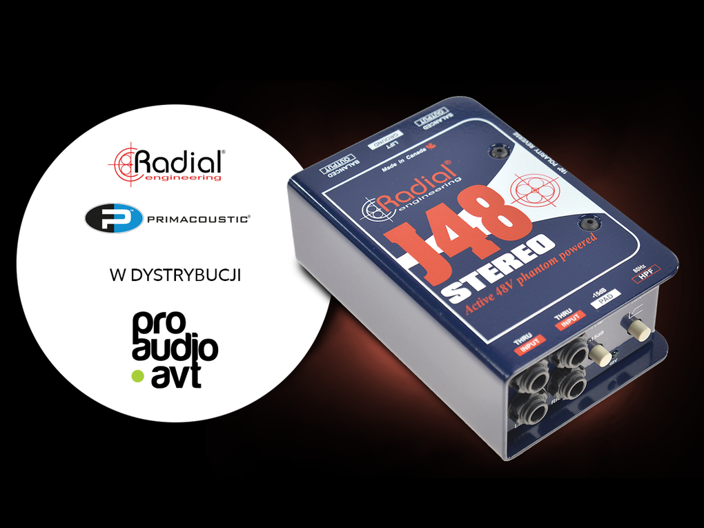 Radial Engineering Ltd i Primacoustic w dystrybucji ProAUDIO-AVT