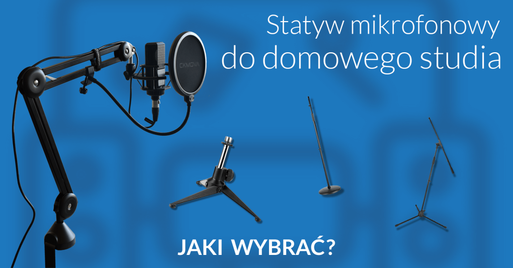 Wybór statywu do mikrofonu – na co zwracać uwagę?