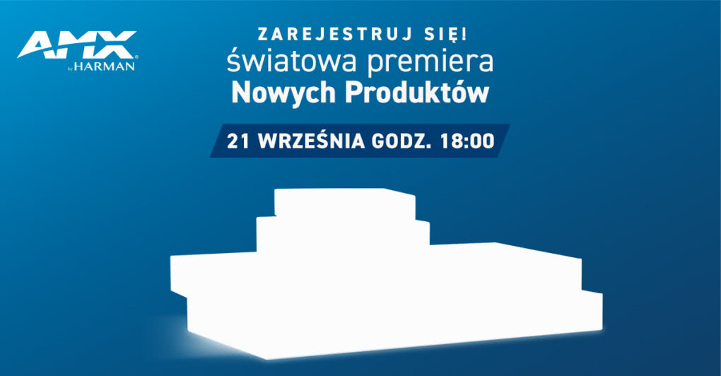 Światowa premiera nowych produktów AMX