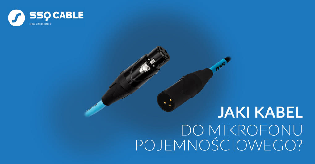 Jaki kabel powinienem wybrać do mikrofonu pojemnościowego?