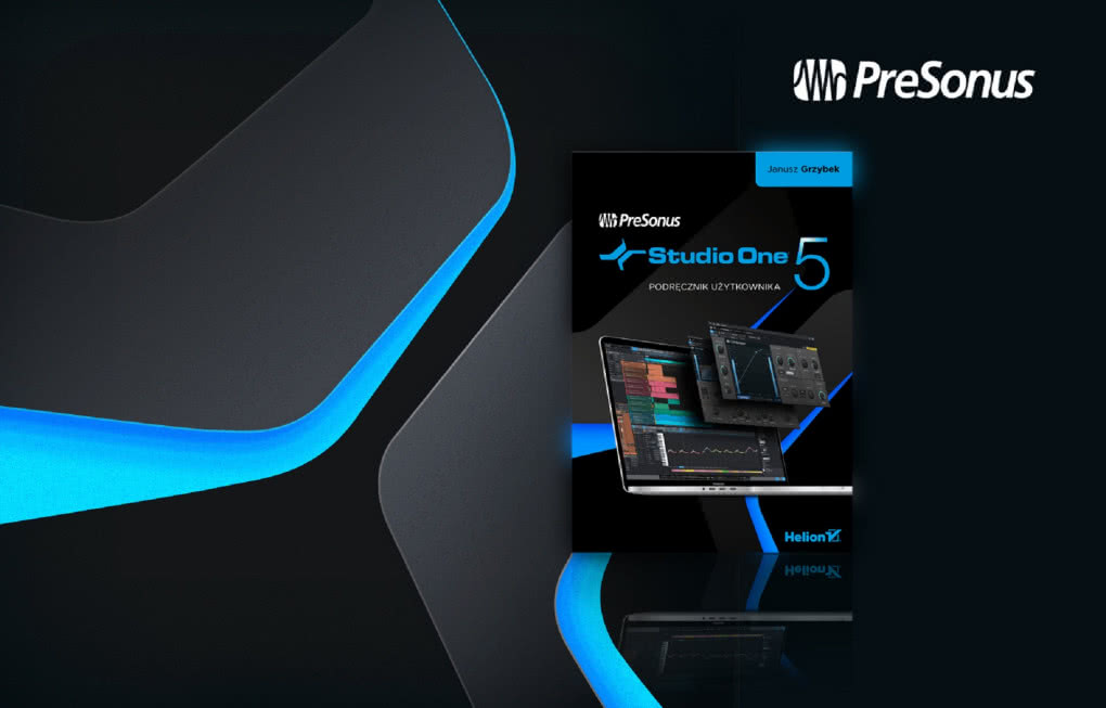 Podręcznik użytkownika PreSonus Studio One w formie e-booka ZA DARMO!