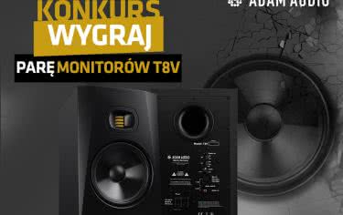 Wygraj monitory ADAM Audio T8V! 