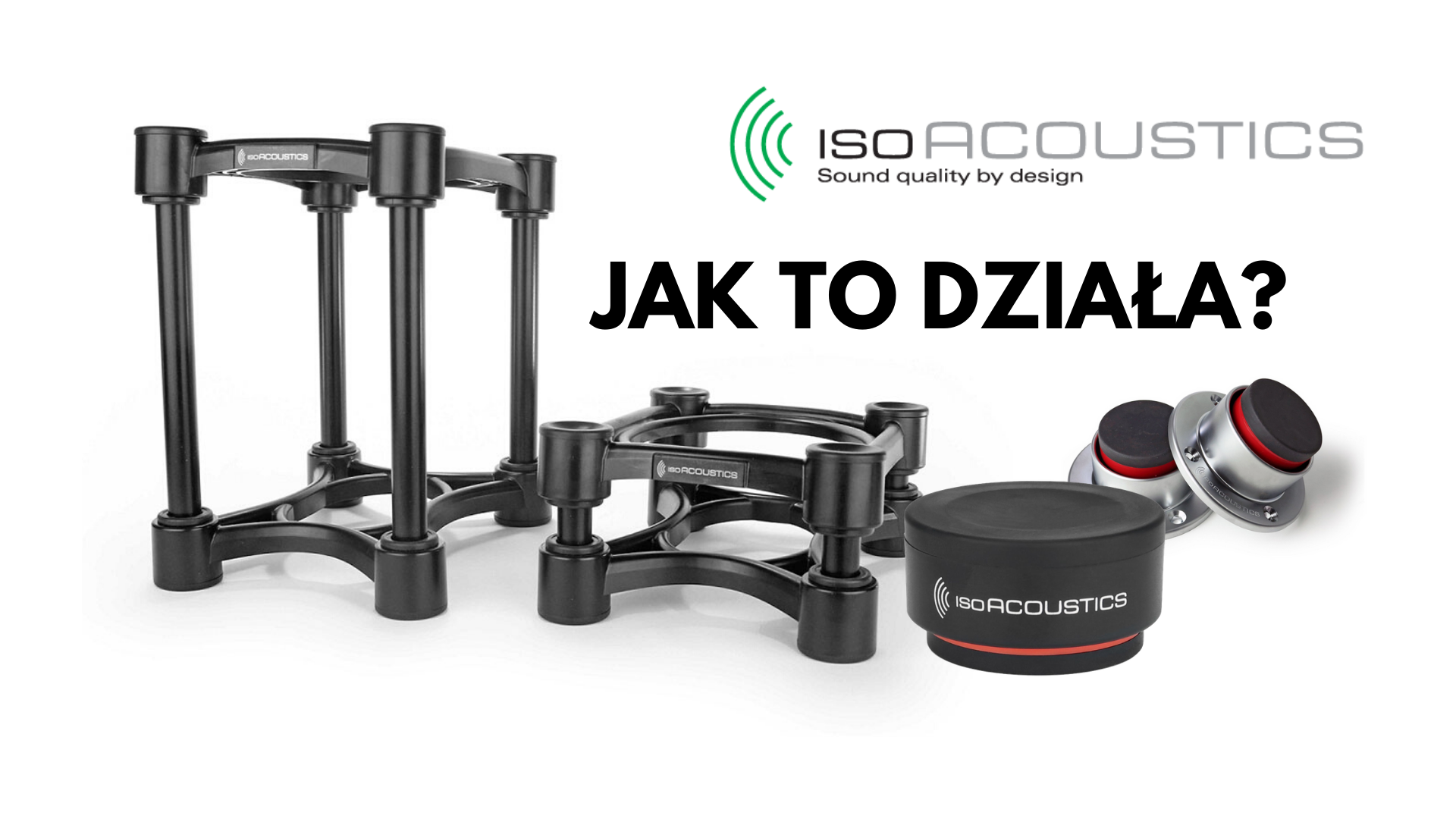 Izolacja monitorów odsłuchowych - Technologia IsoAcoustics 